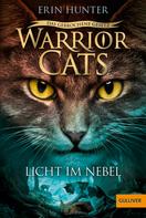 Erin Hunter: Warrior Cats - Das gebrochene Gesetz. Licht im Nebel ★★★★★