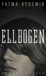 Ellbogen - Roman