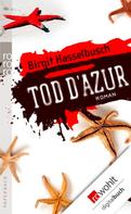 Birgit Hasselbusch: Tod d'Azur ★★