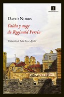 David Nobbs: Caída y auge de Reginald Perrin 