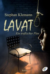 Lavat - Ein teuflischer Plan
