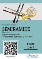 Gioacchino Rossini: Flute part of "Semiramide" overture for Woodwind Quintet 