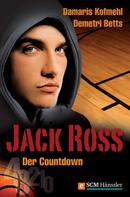 Damaris Kofmehl: Jack Ross - Der Countdown ★★★★