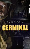 Historical Novel: Germinal 
