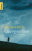 Monika Bittl: Bergwehen ★★★★