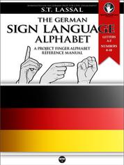 Fingeralphabet Germany - A Manual for The German Sign Language Alphabet and Numbers 0-10