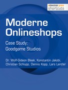 Dr. Wolf-Gideon Bleek: Moderne Onlineshops 