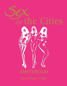 HansJürgen Döpp: Sex in the Cities Vol 1 (Amsterdam) ★★★