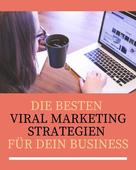 Marc Lindner: Die besten Viral Marketing Strategien für dein Business ★