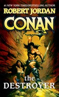 Robert Jordan: Conan The Destroyer 