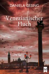 Venezianischer Fluch - Luca Brassonis neunter Fall (Kriminalroman)