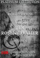 Richard Strauß: Der Rosenkavalier 