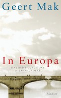 Geert Mak: In Europa ★★★★★