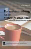 Conrad Krödel: Formelsammlung für die Systemgastronomie 