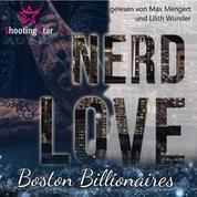 Nerd Love: Lee - Boston Billionaires, Band 1 (ungekürzt)