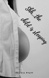 Shh... the child is sleeping - Soft baby sleep is no child's play (Baby sleep guide: Tips for falling asleep and sleeping through in the 1st year of life)