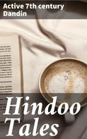 active 7th century Dandin: Hindoo Tales 