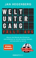 Jan Hegenberg: Weltuntergang fällt aus! (SPIEGEL-Bestseller) ★★★★★