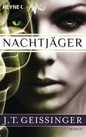J.T. Geissinger: Nachtjäger ★★★★