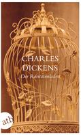 Charles Dickens: Der Raritätenladen ★★★★
