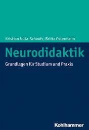 Neurodidaktik - Grundlagen für Studium und Praxis