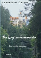 Hannelore Deinert: Der Graf von Transsilvanien 