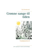Kaj Smedemark: Grønne sange til tiden 