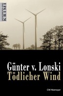 Günter von Lonski: Tödlicher Wind ★★★★