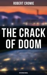 The Crack of Doom (Dystopian Novel)