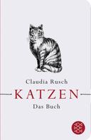 Claudia Rusch: Katzen ★★★★