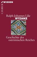 Ralph-Johannes Lilie: Byzanz ★★★