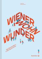 Anatol Vitouch: Wiener Wohnwunder ★★★★★