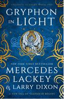 Mercedes Lackey: Gryphon Trilogy - Gryphon in Light 