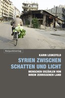Karin Leukefeld: Syrien zwischen Schatten und Licht ★★★★
