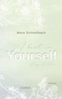 Mara Schnellbach: A beat in YOURSELF (YOURSELF - Reihe 3) 