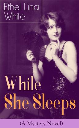 While She Sleeps (A Mystery Novel)