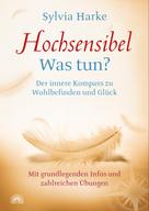 Sylvia Harke: Hochsensibel Was tun? ★★★★★