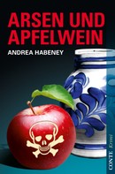 Andrea Habeney: Arsen und Apfelwein ★★★★