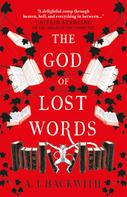 A.J. Hackwith: The God of Lost Words 