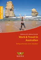 Melanie Schmidt: Work & Travel in Australien ★★★★★