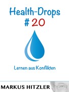 Markus Hitzler: Health-Drops #020 