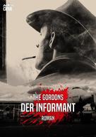 The Gordons: DER INFORMANT 