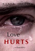 Nancy Jenkins: Love Hurts 