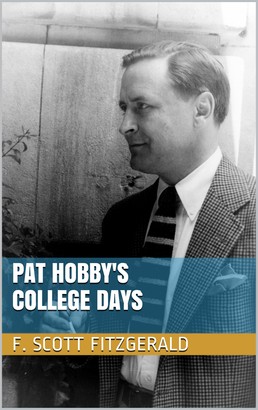 Pat Hobby's College Days