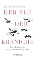 Bernhard Weßling: Der Ruf der Kraniche ★★★★