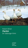 Robert Ellmer: Martini: Ein Salzburger Krimi (Huber-Krimi – Band 1) ★★★