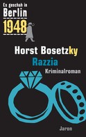 Horst Bosetzky: Razzia ★★★★★
