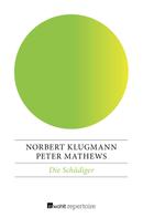 Norbert Klugmann: Die Schädiger 