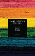 Hans Christian Andersen: Fairy Tales 