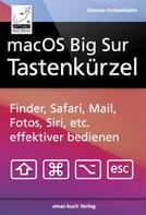 Simone Ochsenkühn: macOS Big Sur Tastenkürzel 